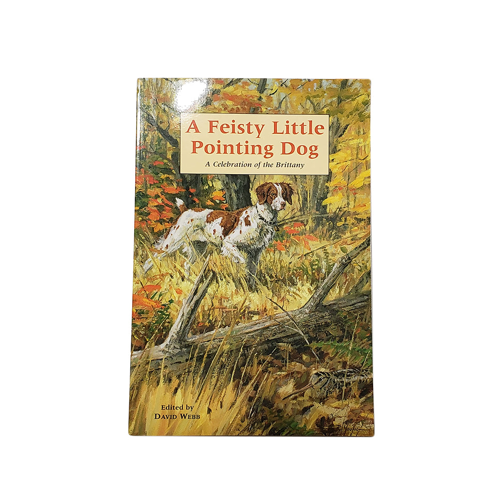 Glade Run Press A Feisty Little Pointing Dog – Hunting Dog Supply