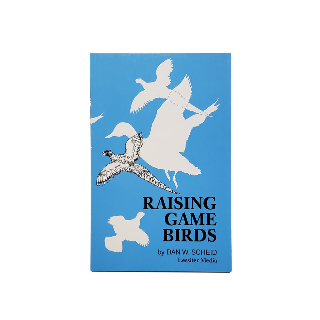 Lessiter Publications Raising Game Birds Book – Hunting Dog Supply