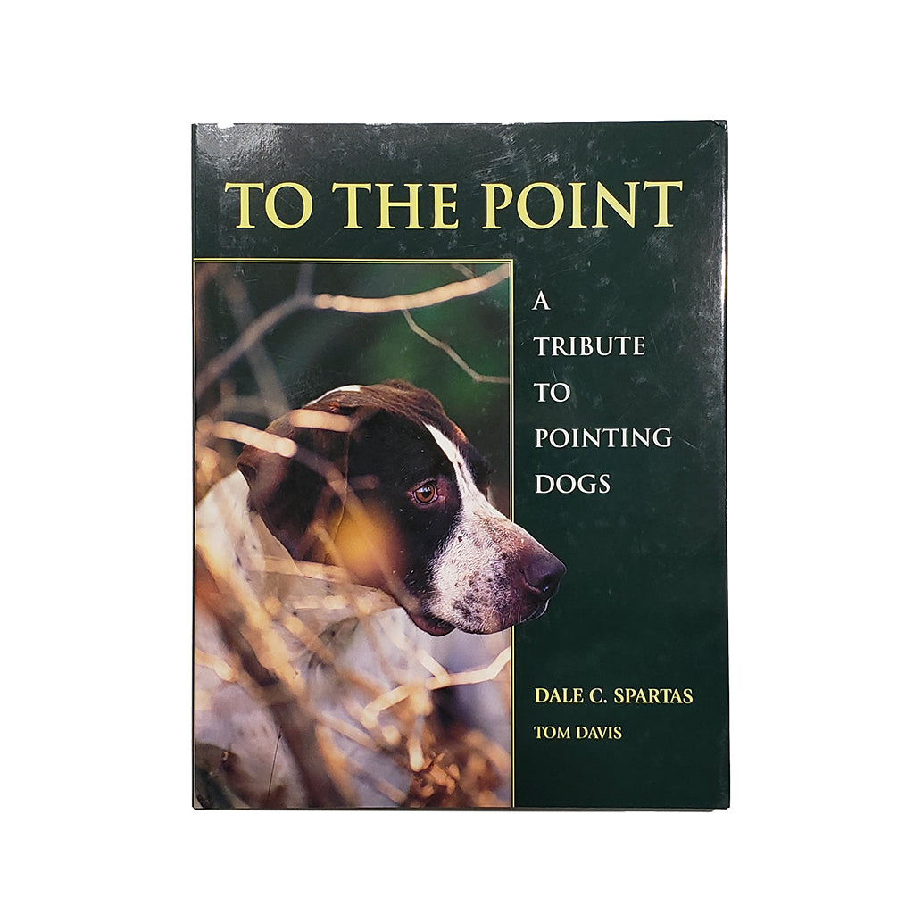 DCS Photo, Inc. Dale C. Spartas - To The Point – Hunting Dog Supply