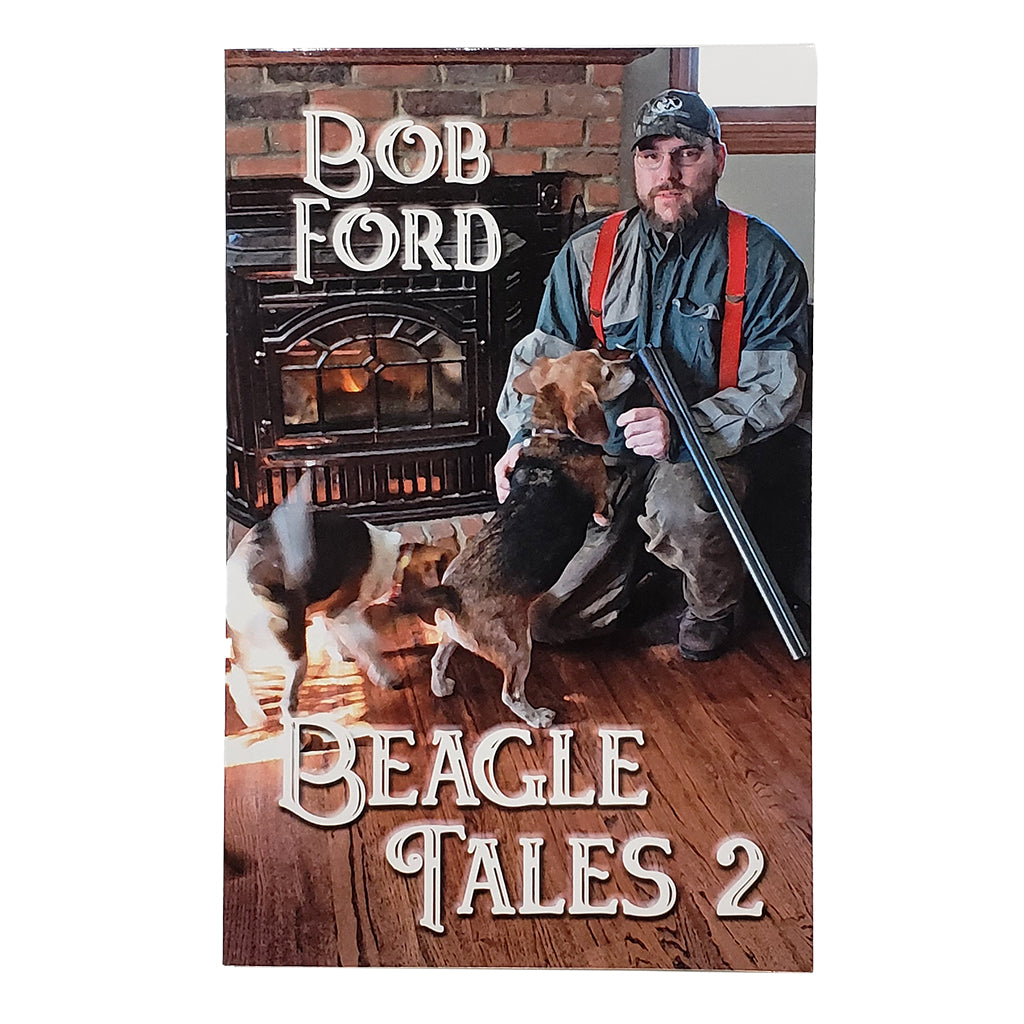 Sunbury Press Beagle Tales 2 – Hunting Dog Supply
