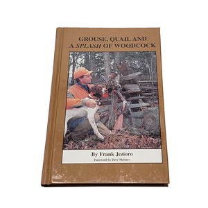 Grouse, Quail & Splash Of Woodcock