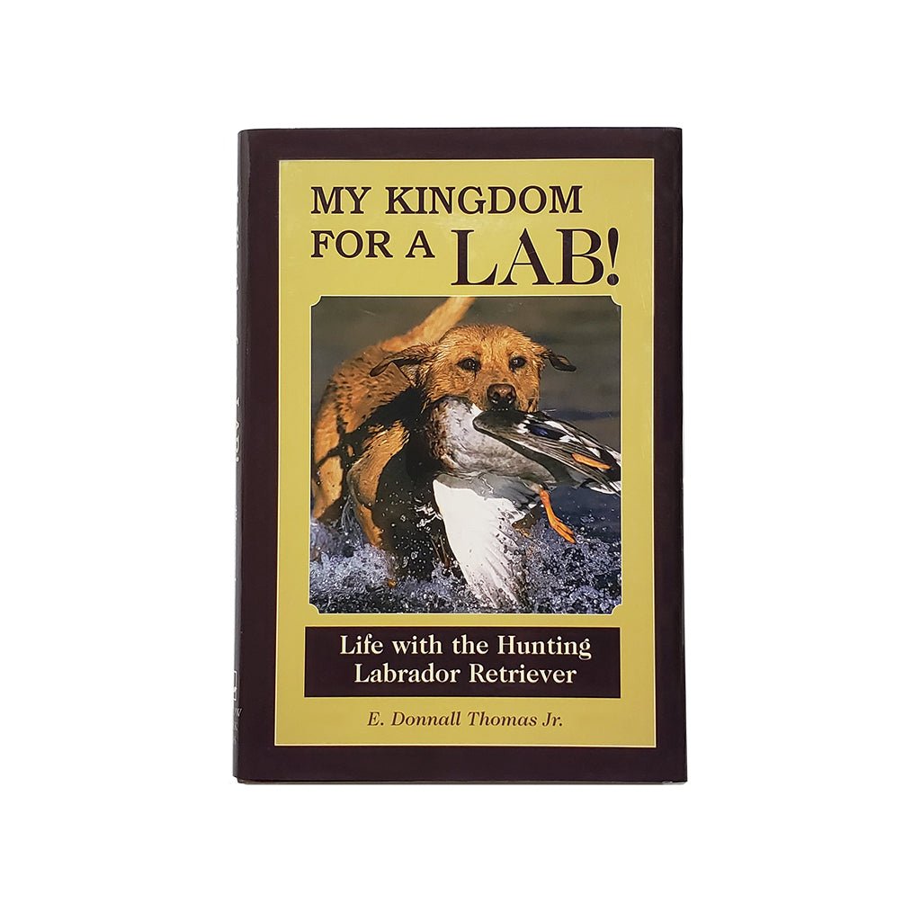 Lion Country Supply My Kingdom For A Lab – Hunting Dog Supply