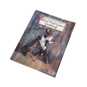 Savor Wild Game Cookbook