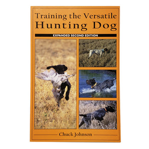 Training The Versatile Hunting Dog Paperback