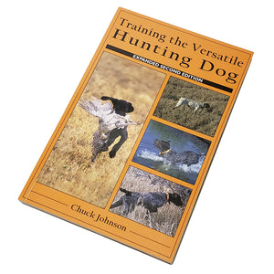 Training The Versatile Hunting Dog Paperback