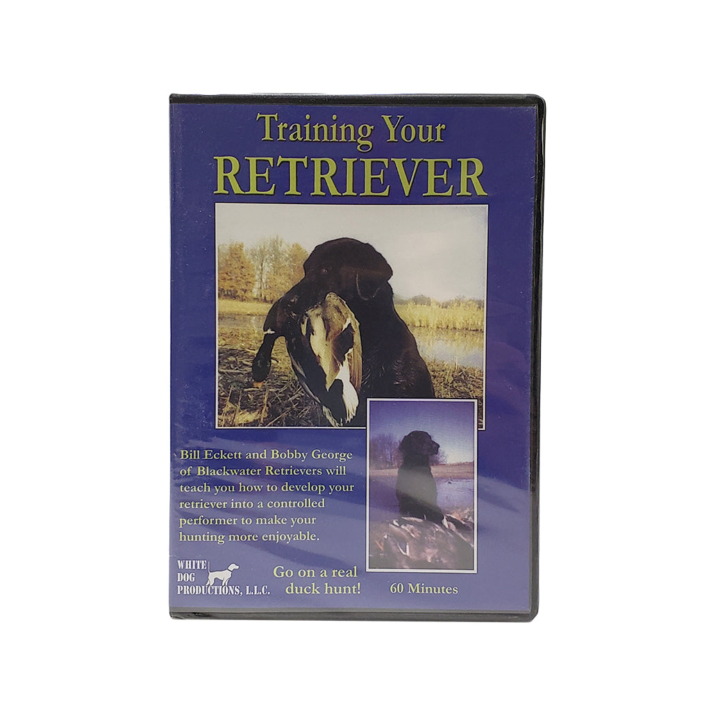 White Dog Productions Training Your Retriever DVD – Hunting Dog Supply