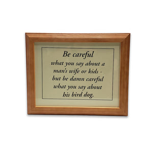 Framed Bird Dog Poem